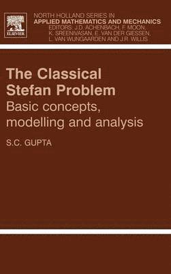 The Classical Stefan Problem 1