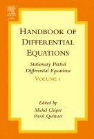 Michel Chipot, Pavol Quittner, Switzerland) Chipot, Michel (University of Zurich, Slovakia.) Quittner, Pavol (Comenius University, Bratislava - Handbook of Differential Equations: Stationary Partial Differential Equations, Inbunden