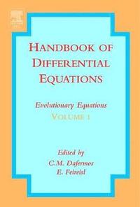 bokomslag Handbook of Differential Equations: Evolutionary Equations