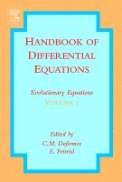 C.M. Dafermos, Eduard Feireisl - Handbook of Differential Equations: Evolutionary Equations, Inbunden