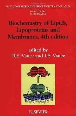 bokomslag Biochemistry of Lipids, Lipoproteins and Membranes