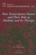 bokomslag New Transcription Factors and Their Role in Diabetes and Therapy