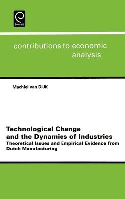 Technological Change and the Dynamics of Industries 1