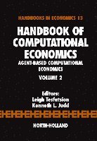 Leigh Tesfatsion, Kenneth L. Judd, USA) Tesfatsion, Leigh (Iowa State University, Ames, IA, USA) Judd, Kenneth L. (Hoover Institution, Stanford, CA, Kenneth L Judd - Handbook of Computational Economics, Inbunden