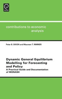 bokomslag Dynamic General Equilibrium Modelling for Forecasting and Policy