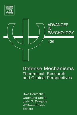 Uwe Hentschel, Gudmund Smith, Juris G Draguns, Wolfram Ehlers - Defense Mechanisms, Inbunden