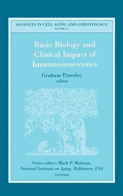 bokomslag Basic Biology and Clinical Impact of Immunosenescence