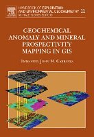 bokomslag Geochemical Anomaly and Mineral Prospectivity Mapping in GIS