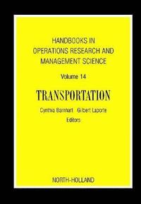 bokomslag Handbooks in Operations Research and Management Science: Transportation