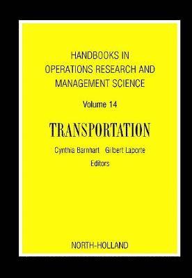 bokomslag Handbooks in Operations Research and Management Science: Transportation