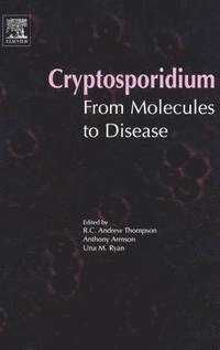 bokomslag Cryptosporidium: From Molecules to Disease