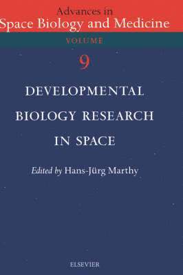Hans-Jurg Marthy, H. J. Marthy - Developmental Biology Research in Space, Inbunden
