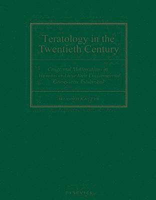 bokomslag Teratology in the Twentieth Century