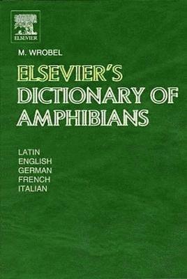 Elsevier's Dictionary of Amphibians 1