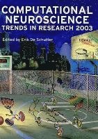 bokomslag Computational Neuroscience: Trends in Research 2003