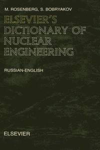 bokomslag Elsevier's Dictionary of Nuclear Engineering