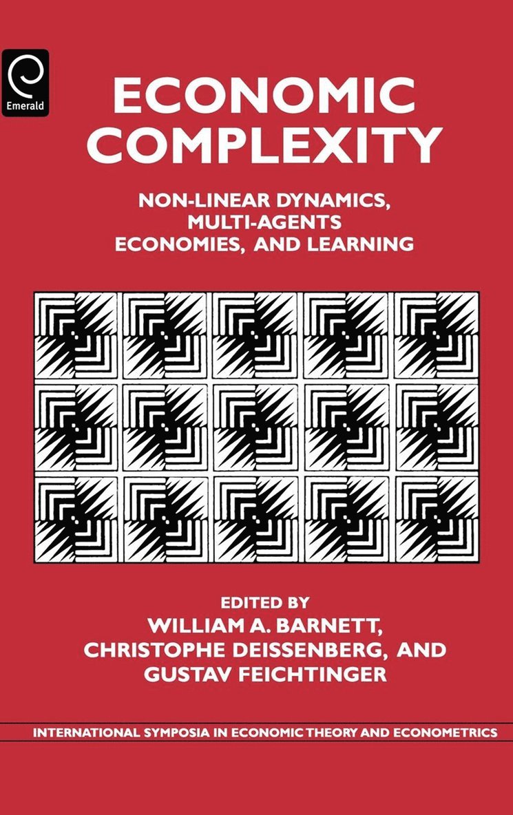William A. Barnett, Christophe Deissenberg, Gustav Feichtinger - Economic Complexity, Inbunden