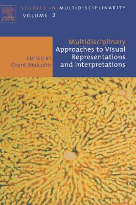 bokomslag Multidisciplinary Approaches to Visual Representations and Interpretations