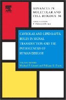 Edward Bittar - Caveolae and Lipid Rafts: Roles in Signal Transduction and the Pathogenesis of Human Disease, Inbunden