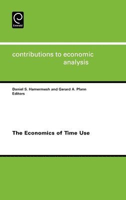 Daniel S. Hamermesh, Gerard A. Pfann, Gerard a. Pfann - Economics of Time Use, Inbunden