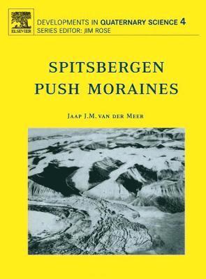 J.J.M. van der Meer - Spitsbergen Push Moraines, Inbunden