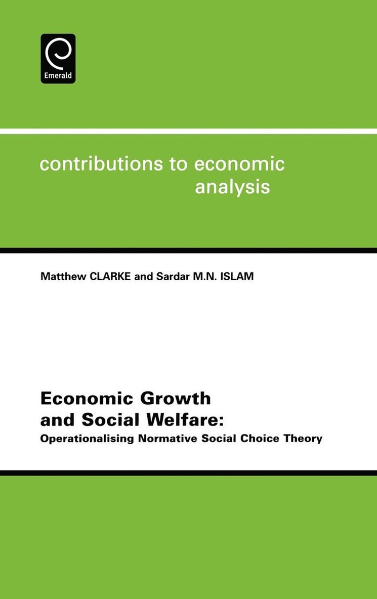 Economic Growth and Social Welfare 1