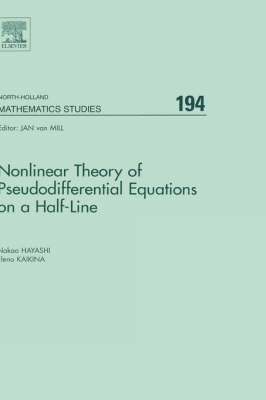 Nonlinear Theory of Pseudodifferential Equations on a Half-line 1