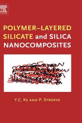 bokomslag Polymer-Layered Silicate and Silica Nanocomposites