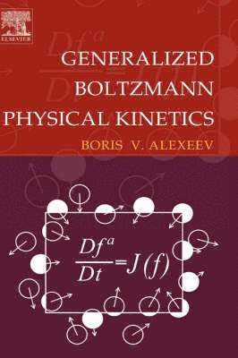 Generalized Boltzmann Physical Kinetics