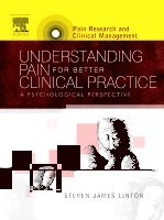 Steven James Linton - Understanding Pain for Better Clinical Practice, Inbunden