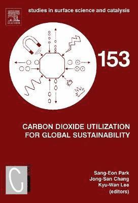 bokomslag Carbon Dioxide Utilization for Global Sustainability