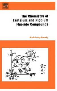 bokomslag Chemistry of Tantalum and Niobium Fluoride Compounds