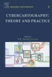 D.R. Fraser Taylor, Tracey Lauriault - Cybercartography, Inbunden