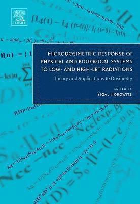 bokomslag Microdosimetric Response of Physical and Biological Systems to Low- and High-LET Radiations