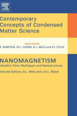L Mills, D, A C Bland, J - Nanomagnetism, Inbunden