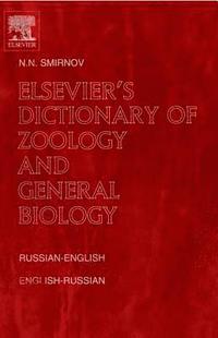 bokomslag Elsevier's Dictionary of Zoology and General Biology