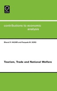bokomslag Tourism, Trade and National Welfare