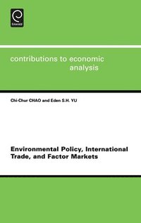 bokomslag Environmental Policy, International Trade and Factor Markets