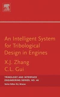 bokomslag An Intelligent System for Engine Tribological Design