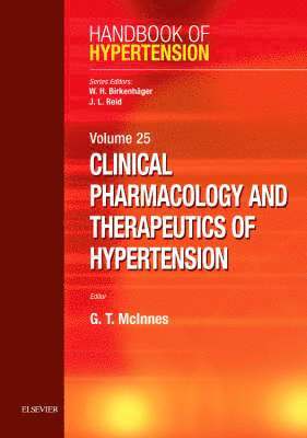 FAHA McInnes, Gordan, BSc, MD, FRCP, FFPM - Clinical Pharmacology and Therapeutics of Hypertension, Inbunden. Tillgänglighet: Lägg i varukorg