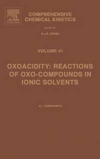 bokomslag Oxoacidity: Reactions of Oxo-compounds in Ionic Solvents