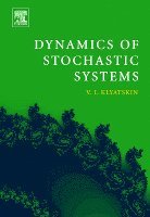 bokomslag Dynamics of Stochastic Systems