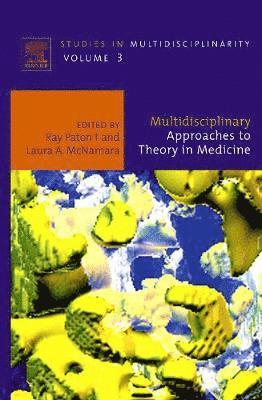 bokomslag Multidisciplinary Approaches to Theory in Medicine