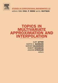 bokomslag Topics in Multivariate Approximation and Interpolation