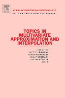 Topics in Multivariate Approximation and Interpolation 1