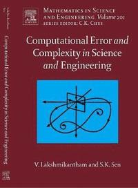 bokomslag Computational Error and Complexity in Science and Engineering