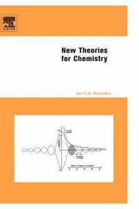 bokomslag New Theories for Chemistry