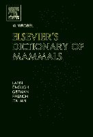 Murray Wrobel - Elsevier's Dictionary of Mammals, Inbunden