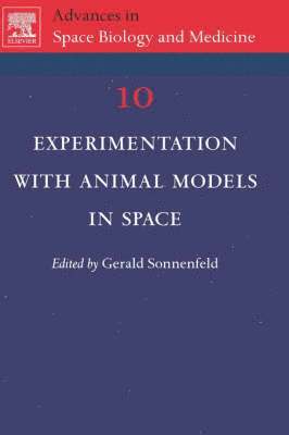 Experimentation with Animal Models in Space 1