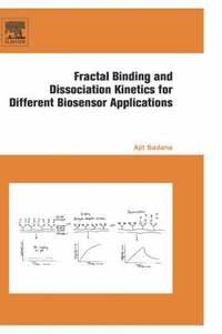 bokomslag Fractal Binding and Dissociation Kinetics for Different Biosensor Applications